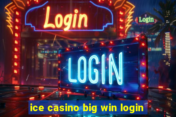 ice casino big win login